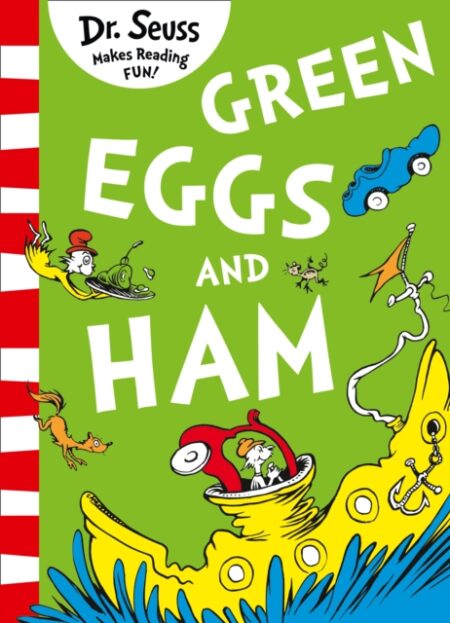 Green Eggs And Ham - Dr Seuss
