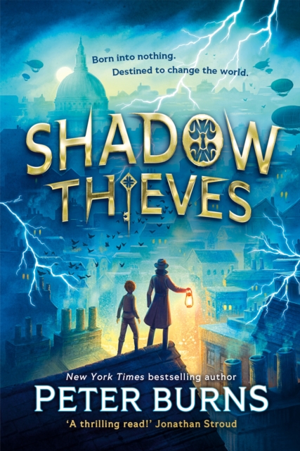 Shadow Thieves Book 1 - Peter Burns