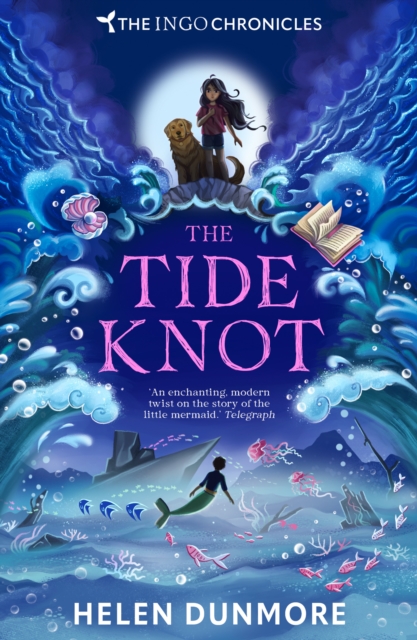 The Tide Knot Book 2 - Helen Dunmore