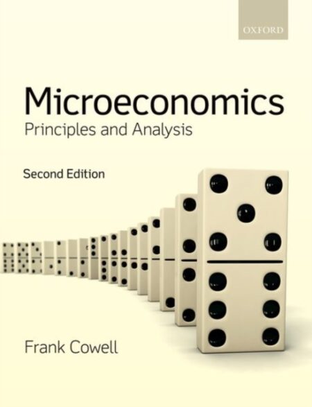 Microeconomics Principles And Analysis - Frank Cowell