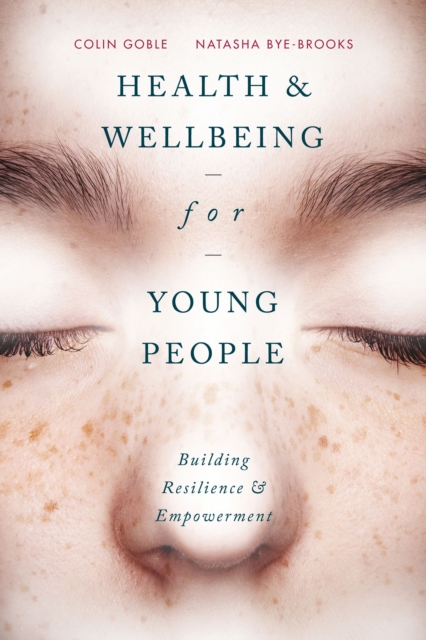 Health And Well-Being For Young People  - Colin Goble