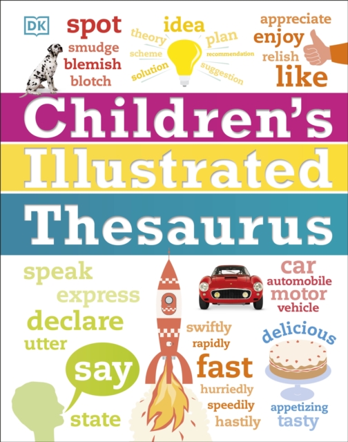 Childrens Illustrated Thesaurus - Dk