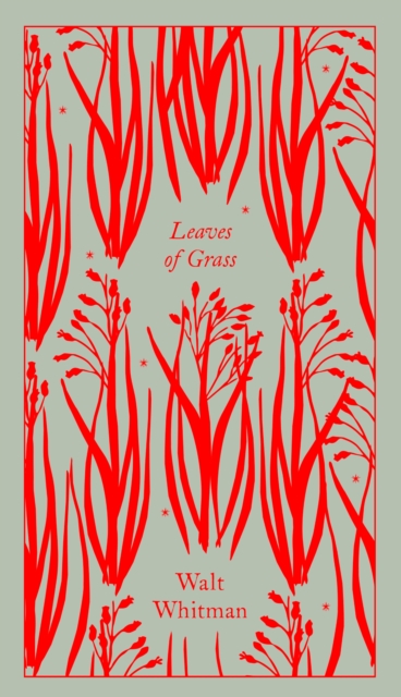Leaves Of Grass - Walt Whitman