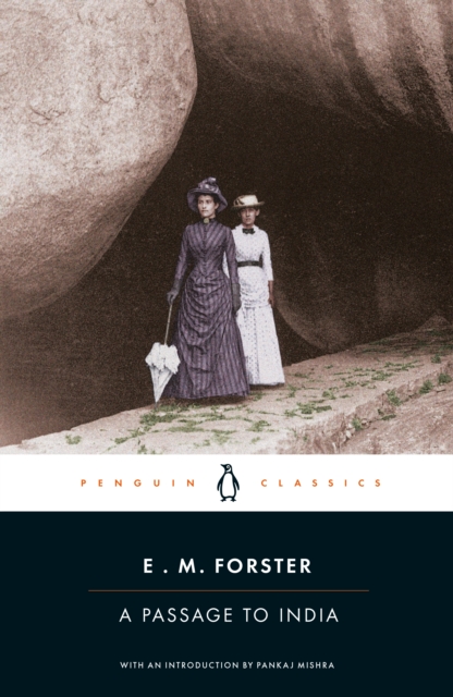A Passage To India - E M Forster