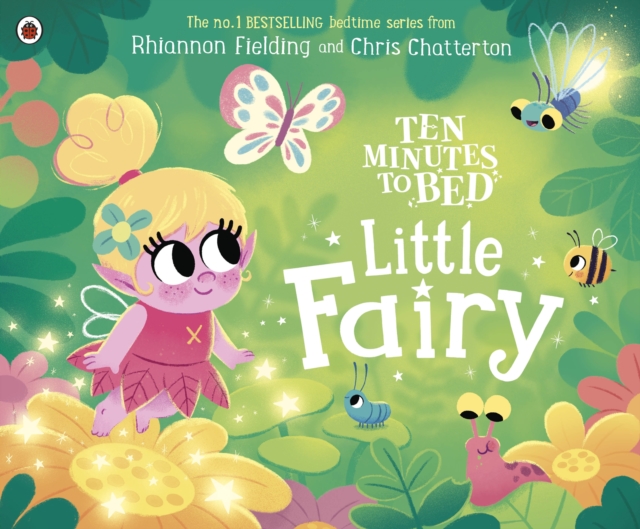 Ten Minutes To Bed Little Fairy - Rhiannon Fielding