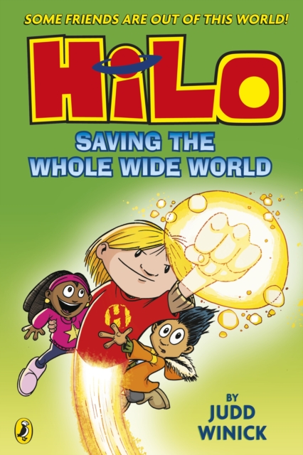 Hilo Saving The Whole Wide World - Judd Winick