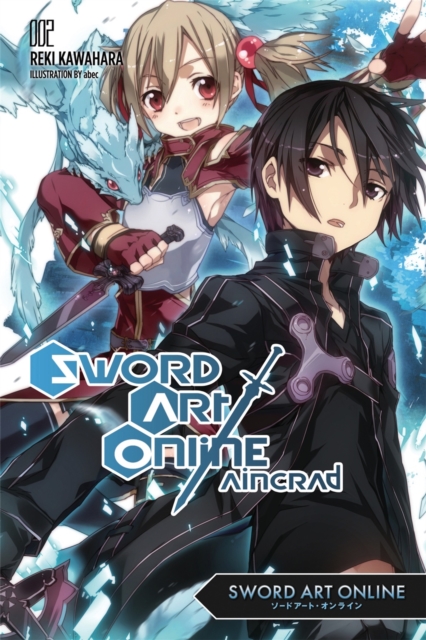 Sword Art Online 2 Aincrad - Reki Kawahara