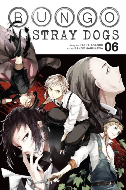 Bungo Stray Dogs Vol 6 - Kafka Asagiri