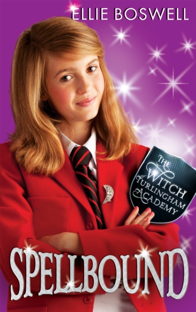 Witch Of Turlingham Academy Spellbound Book 5 - Ellie Boswell