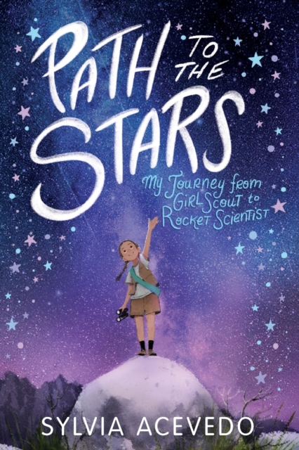 Path To The Stars - Sylvia Acevedo