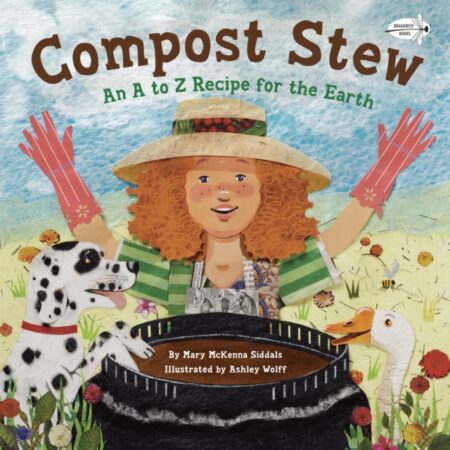 Compost Stew - Mary Mckenna Siddals