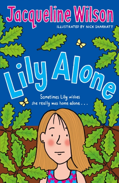 Lily Alone - Jacqueline Wilson