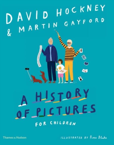 A History Of Pictures For Children - David Hockney