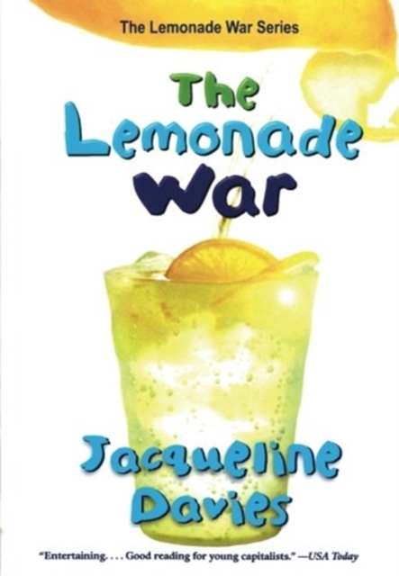 The Lemonade War - Jacqueline Davies