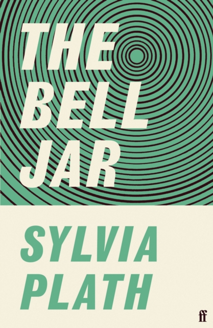 The Bell Jar - Sylvia Plath
