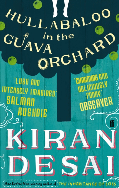 Hullabaloo In The Guava Orchard - Kiran Desai