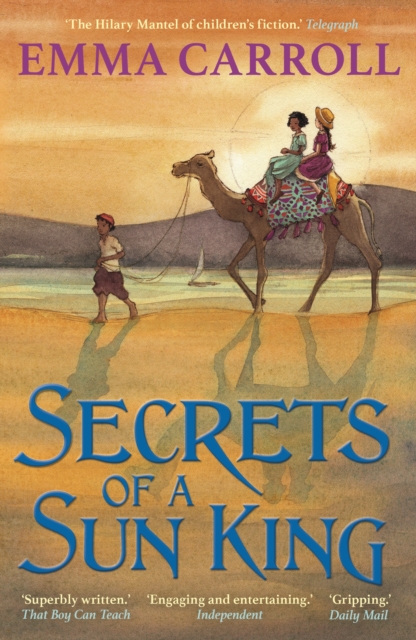 Secrets Of A Sun King - Emma Carroll
