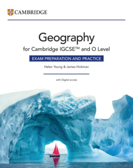 Cambridge Igcse And O Level Geography Exam Preparation And Practice - Helen Young