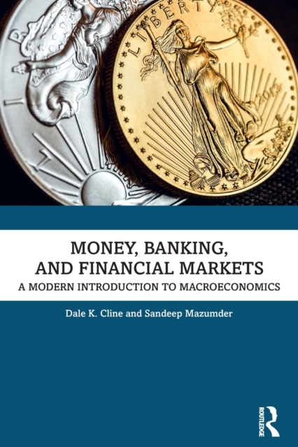 Money Banking And Financial Markets  - Dale K. Cline