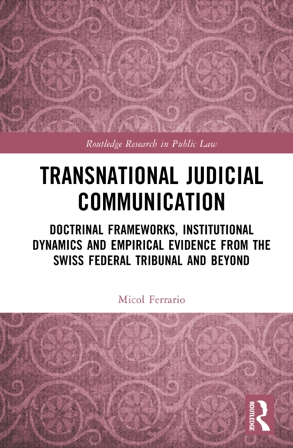 Transnational Judicial Communication - Micol Ferrario