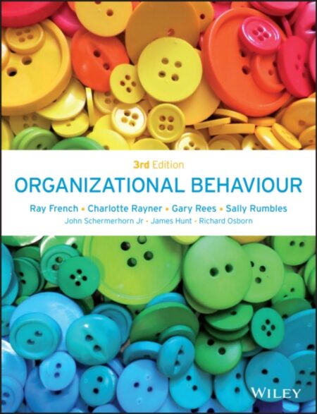 Organizational Behaviour - Ray French