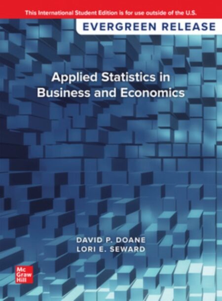 Applied Statistics In Business And Economics 2024 Release Ise - David Doane