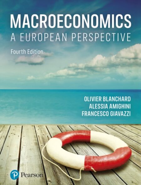 Macroeconomics : A European Perspective - Olivier Blanchard