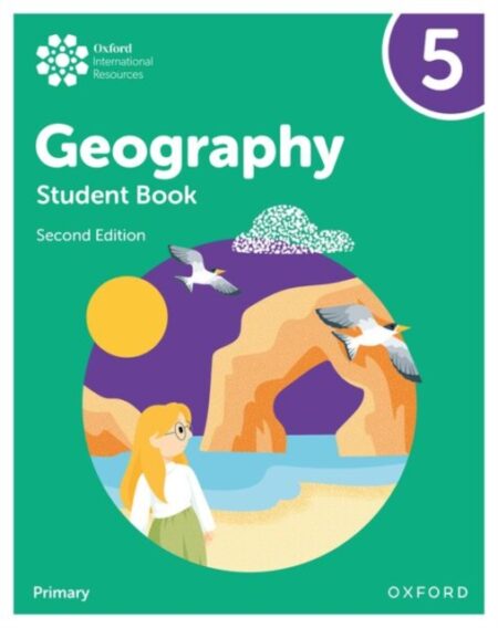 OXFORD INTERNATIONAL GEOGRAPHY: STUDENT BOOK 5 - KATY PATCHWOOD