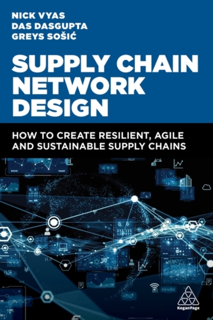 Supply Chain Network Design - Nick Vyas