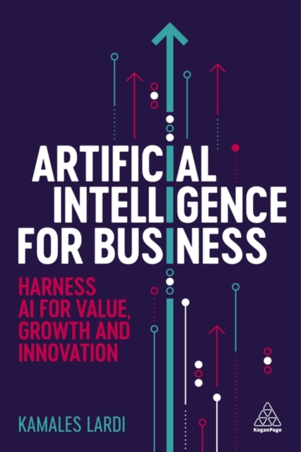 Artificial Intelligence For Business - Kamales Lardi
