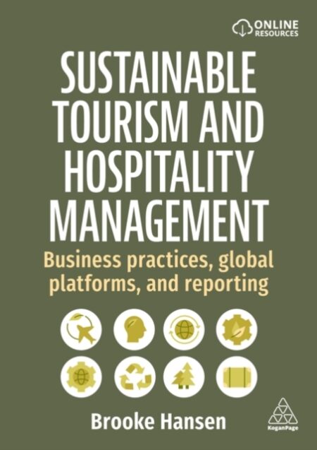 Sustainable Tourism And Hospitality Management - Dr Brooke Hansen