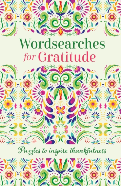 Wordsearches For Gratitude Puzzles To Inspire Thankfulness - Eric Saunders