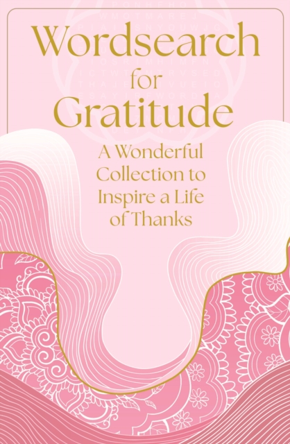 Wordsearch For Gratitude A Wonderful Collection  - Eric Saunders