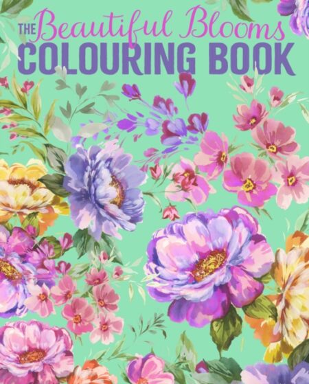 The Beautiful Blooms Colouring Book - Tansy Willow