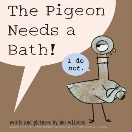 The Pigeon Needs A Bath - Mo Willems