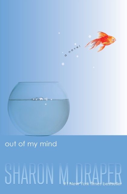 Out Of My Mind - Sharon M Draper