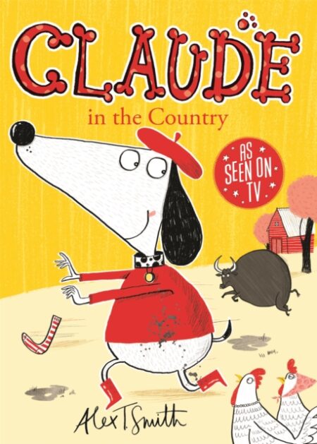 Claude In The Country - Alex T Smith