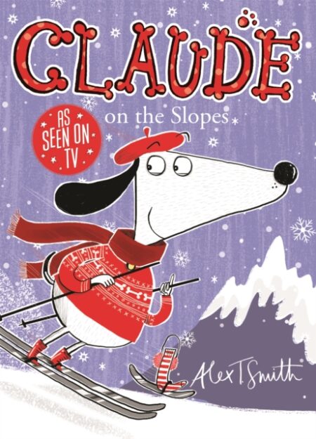 Claude On The Slopes - Alex T Smith