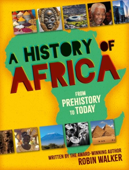 A History Of Africa - Robin Walker