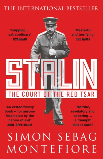 Stalin The Court Of The Red Tsar - Simon Sebag Montefiore