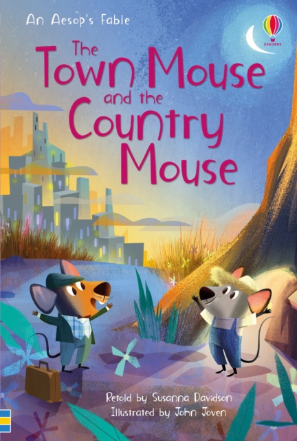 The Town Mouse And The Country Mouse - Susanna Davidson