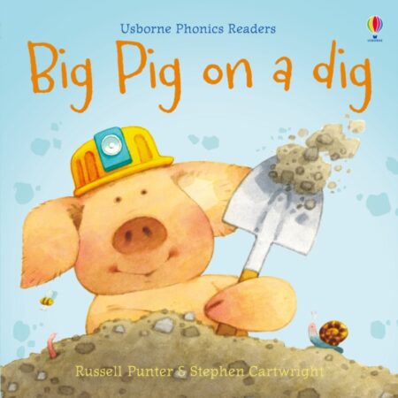 Big Pig On A Dig - Russell Punter