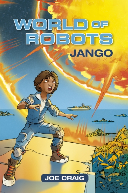 Reading Planet Ks2 World Of Robots Jango - Level 1 Stars Lime Band - Joe Craig