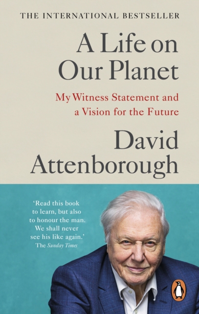 A Life On Our Planet - David Attenborough