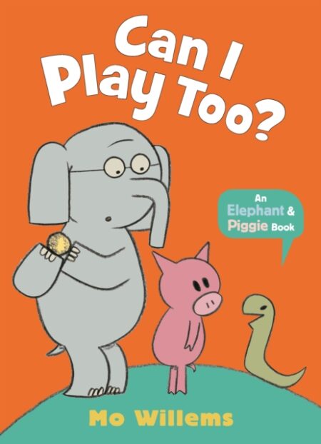 Can I Play Too - Mo Willems