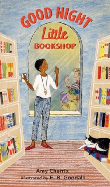 Good Night Little Bookshop - Amy Cherrix