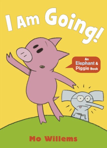 I Am Going - Mo Willems