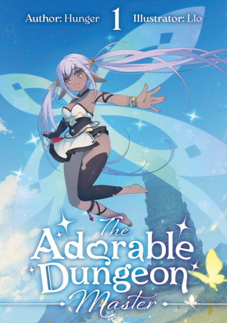 The Adorable Dungeon Master Volume 1 - Hunger Llo