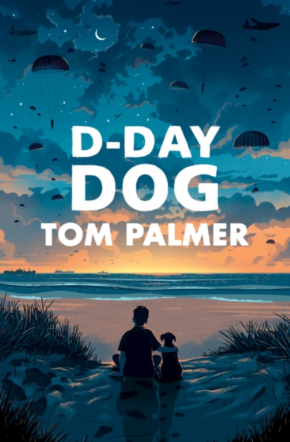 D Day Dog - Tom Palmer