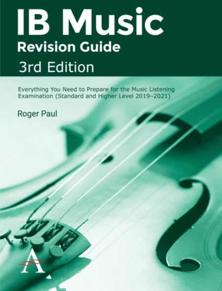Ib Music Revision Guide 3Rd Edition- Roger Paul